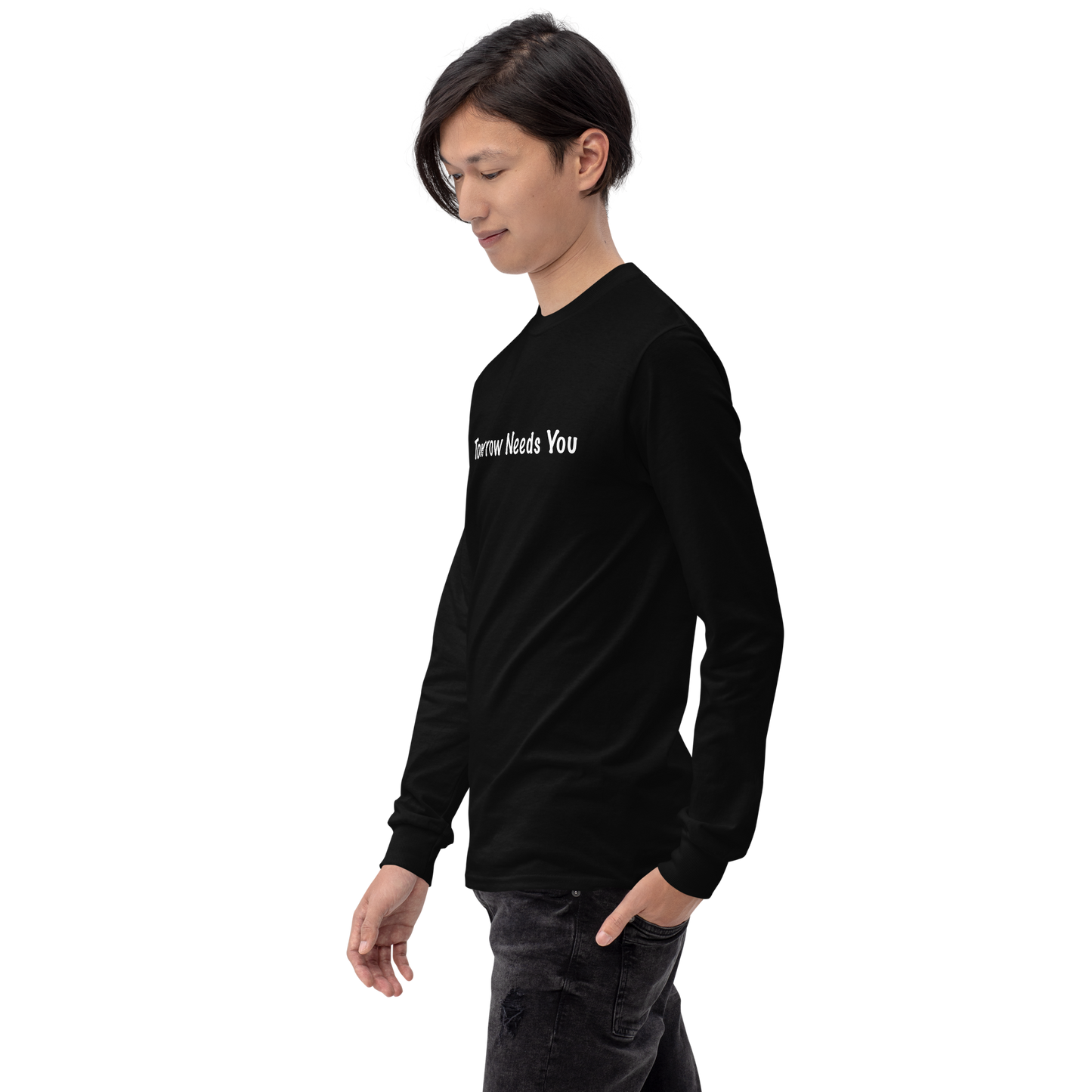 "Tomorrow Needs You" Men’s Long Sleeve Shirt