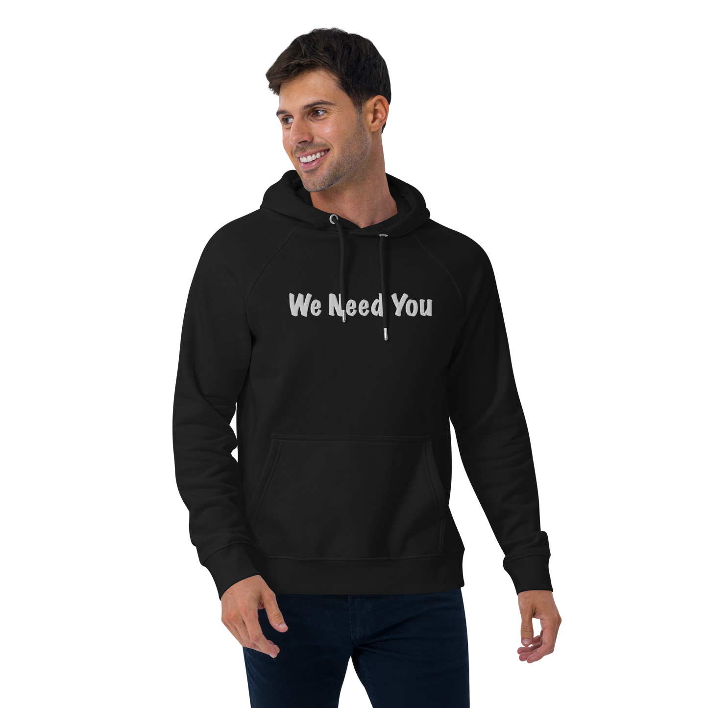 "We Need You" Unisex eco raglan hoodie